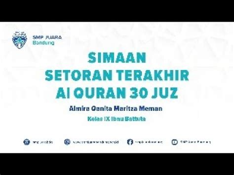 Simaan Setoran Terakhir Al Quran Juz Youtube