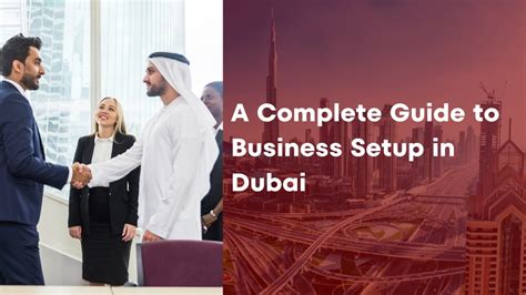 A Complete Guide To Business Setup In Dubai Cleritbiz