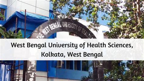 The West Bengal University of Health Sciences (WBUHS) - AglaSem Institutes