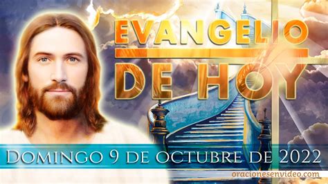 Evangelio De Hoy Domingo De Octubre Tu Fe Te Ha Salvado Youtube