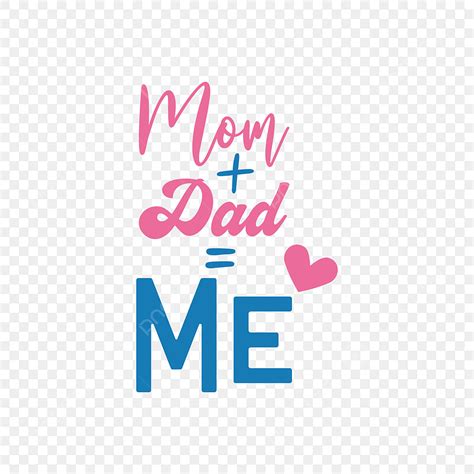 Mom And Me Clipart Transparent Png Hd Baby Quote Lettering Typography