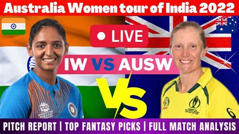 India Women Vs Australia Women Live 1st T20 Indw Vs Ausw Live Score