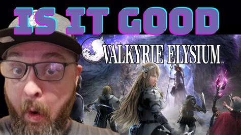 Valkyrie Elysium St Min Initial Thoughts Youtube