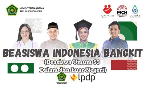 Beasiswa Indonesia Bangkit Kemenag Beasiswa Umum Untuk Kuliah S Dalam