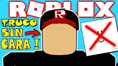 lᐈ Como remover o rosto em Roblox 2023 PROJAKER