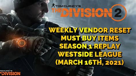 The Division Weekly Update Vendor Reset Youtube