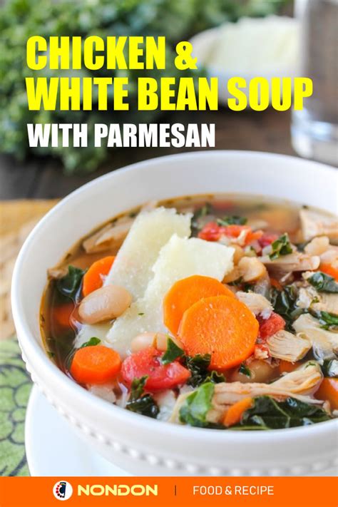 Chicken And White Bean Soup With Parmesan Recipe Nondon