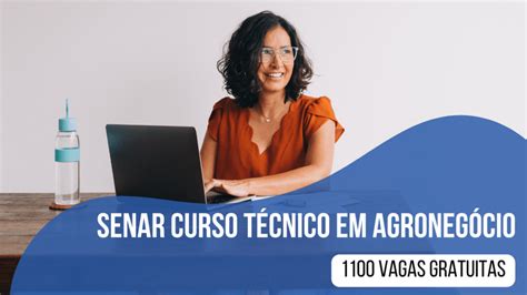 SENAR inscreve para curso técnico gratuito em agronegócio EAD