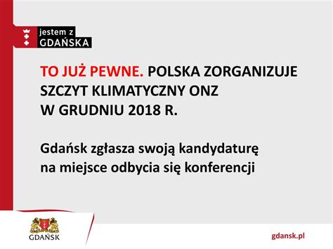 To Ju Pewne Polska Zorganizuje Szczyt Klimatyczny Onz W Grudniu