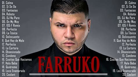 Mix Farruko Lo Mejor De Farruko 2020 Sus Más Grandes Éxitos De