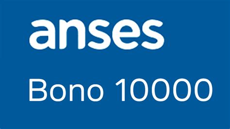 Anses Ife Bono De 10000 Para Monotributo Informales Y Empleadas