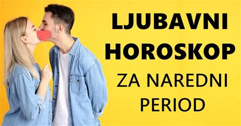 Ljubav U Narednim Danima Vrijeme Je Za Ljubavnu Aroliju Ovi Znaci E