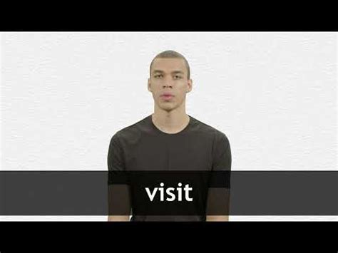 VISIT definition in American English | Collins English Dictionary