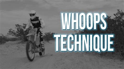 Motocross Whoop Technique For Beginners Youtube