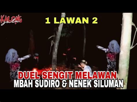 BADAR KELVARKAN TONGKAT SAKTI GUS SAMSUDIN AKHIRNYA NENEK SILUMAN MBAH