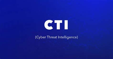 ¿qué Significa Cti Cyber Threat Intelligence Tehtris