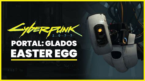 Cyberpunk 2077 “portal Easter Egg” Glados In Cyberpunk Ellen Mclain