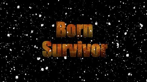 Born Survivor Livestream Youtube