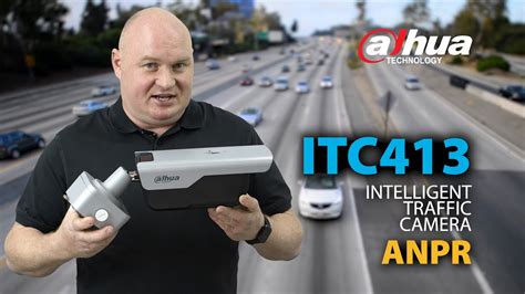 Dahua Intelligent Traffic Camera Itc Anpr Youtube