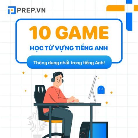 Top Game H C T V Ng Ti Ng Anh Hay Nh T N Ng Tr Nh Hi U Qu B T Ng