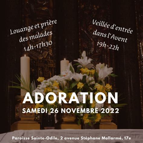 Samedi 26 novembre adoration entrée dans lAvent louange prière