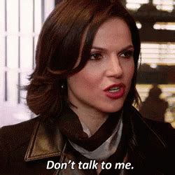 Dont Talk To Me GIF - Dont Talk To Me Once Upon A Time Dont Speak - Discover & Share GIFs