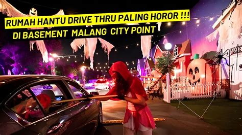 Rumah Hantu Drive Thru Paling Horor Di Malang Muncul Penampakan Di