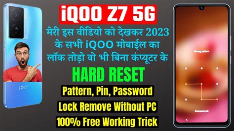 Iqoo Z G Factory Reset Remove Password Lock Fingerprint Lock