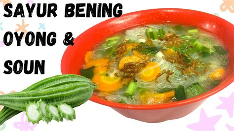 Sayur Bening Oyong Enak Sayur Gambas Resep Sayur Gambas Resep