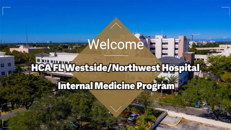 HCA Florida Westside Northwest Internal Medicine Program YouTube