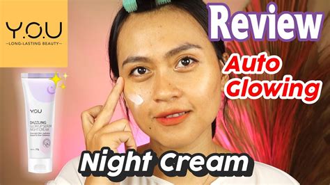 Review YOU Dazzling Glow Up Serum Night Cream Risa Florendo YouTube