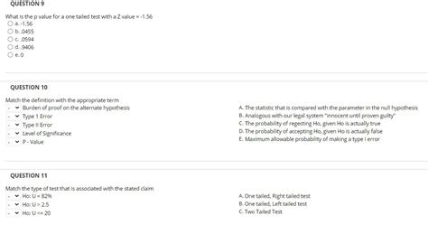 Solved QUESTION 9 What is the p value for a one tailed test | Chegg.com 