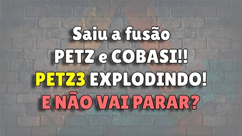 Petz Saiu A Fus O A Cobasi Explodindo E N O Vai Parar Youtube