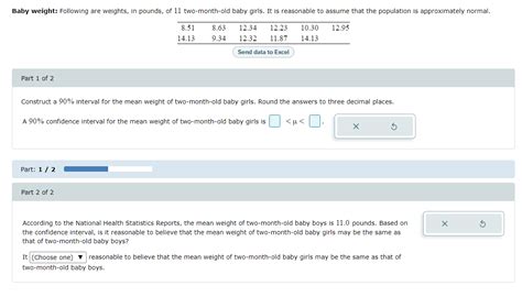 Solved Construct A 90 Interval For The Mean Weight Of Chegg