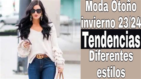 Como Vestir En Otoño Invierno 2023 24 Outfits Para Mujer De La Moda Tendencia Diferentes