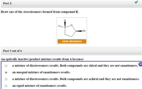 Solvedpart 2 Draw One Of The Stereoisomers Formed From Compound B Oh