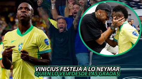 Así Fue La Tremenda ReacciÓn De Neymar Al Gol De Vinicius Y Su Festejo A Lo Neymar Brasil