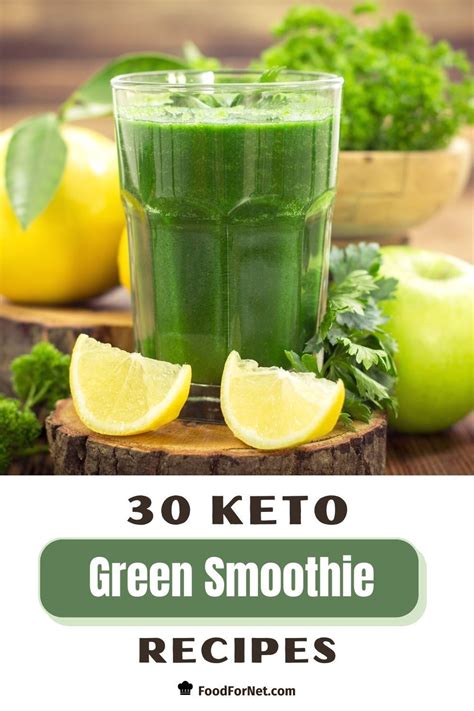 30 Keto Green Smoothie Recipes To Start Your Day Or Get An Energy Boost