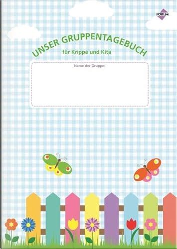 Unser Gruppentagebuch F R Krippe Und Kita Abebooks