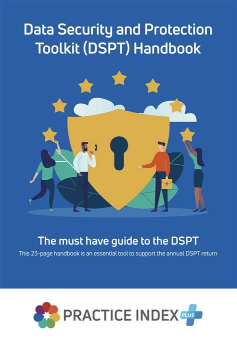 The Data Security And Protection Toolkit DSPT Handbook