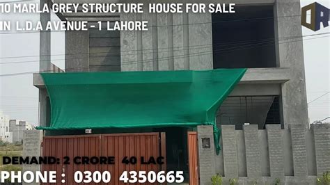 10 Marla Grey Structure House For Sale In LDA Avenue 1 Lahore Lahore