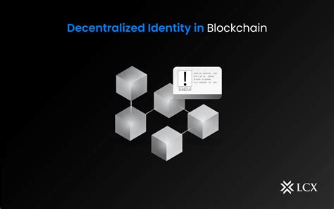 Decentralized Identity In Blockchain LCX