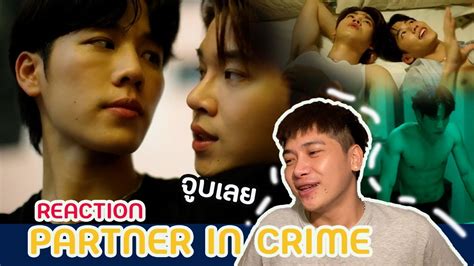 Reaction l PARTNER IN CRIME YINWAR l ฟลแฟนมาก YouTube