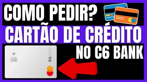 Atualizado Como Pedir Cart O De Cr Dito No C Bank C Bank