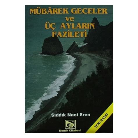 Mübarek Geceler ve Üç Ayların Fazileti Şamua Kitabı ve Fiyatı