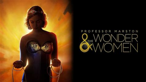 Professor Marston The Wonder Women Trailer Luke Evans Rebecca