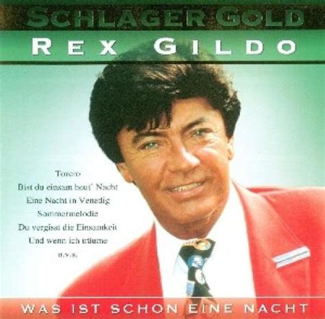 Was Ist Schon Eine Nacht Gildo Rex Amazon De Musik