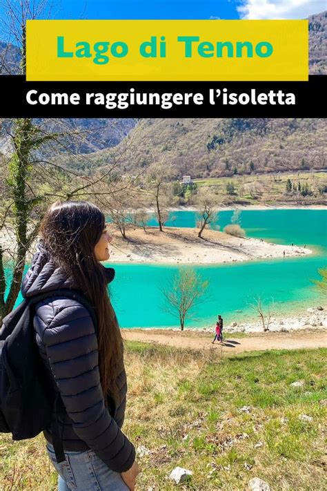 Lago Di Tenno Cosa Fare E Cosa Vedere Artofit