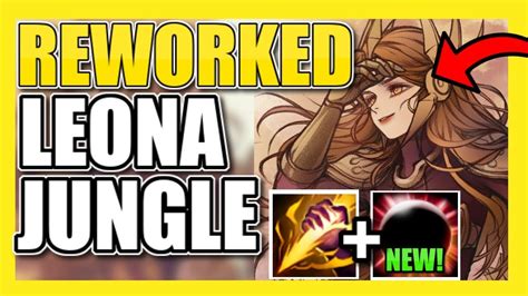 Wtf Riot Leona Is A Jungler Now New Rework League Of Legends