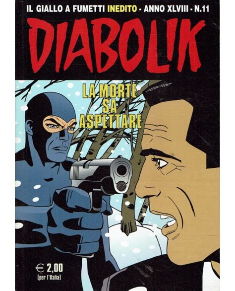 Diabolik Anno Xlviii N La Morte Sa Aspettare Ed Astorina